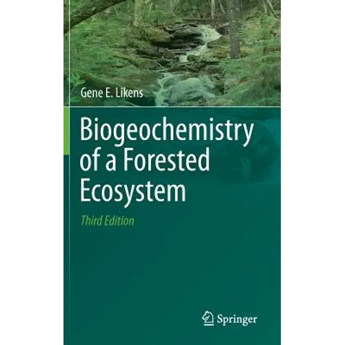 Biogeochemistry of a Forested Ecosystem