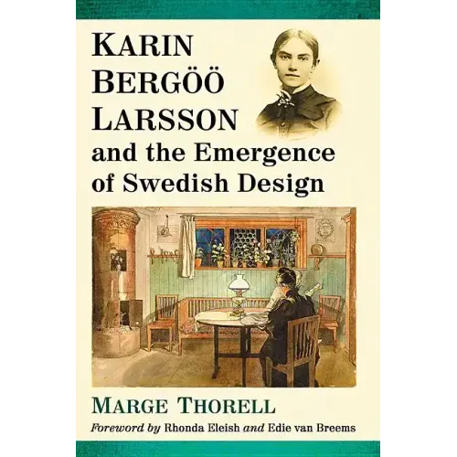 Karin Bergoo Larsson and the Emergence of Swedish Design