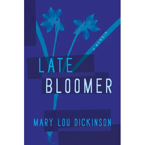 Late Bloomer