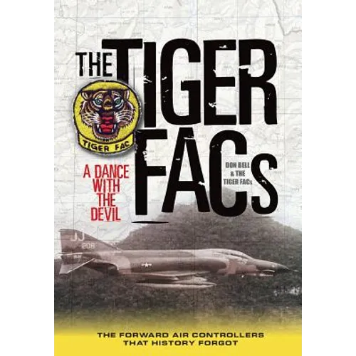 The Tiger Facs: A Dance with the Devil