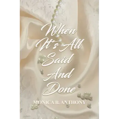 When It's All Said and Done