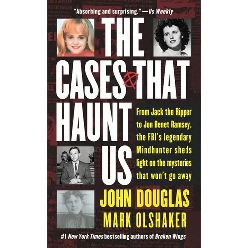 The Cases That Haunt Us