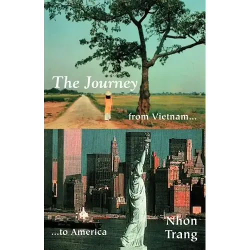 The Journey from Vietnam to America
