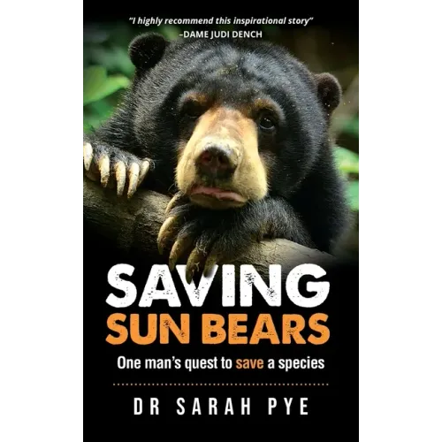 Saving Sun Bears: One man's quest to save a species
