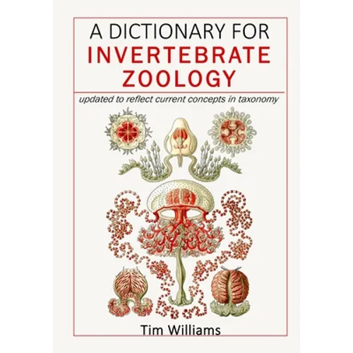 A Dictionary for Invertebrate Zoology