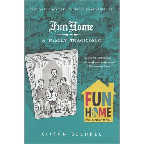 Fun Home: A Family Tragicomic