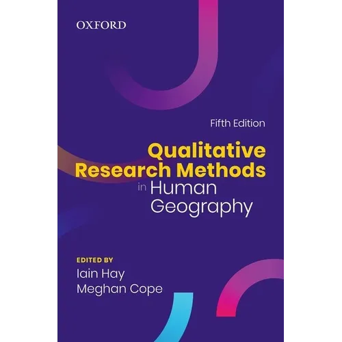 Qualitative Research Methods in Human Geography