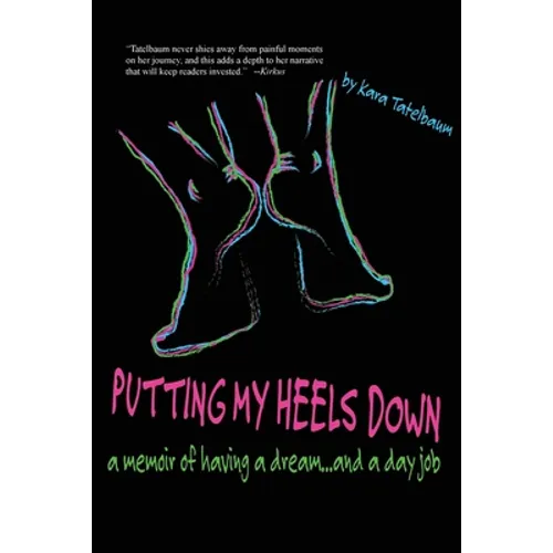 Putting My Heels Down