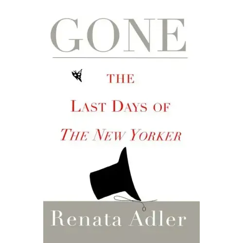 Gone: The Last Days of the New Yorker