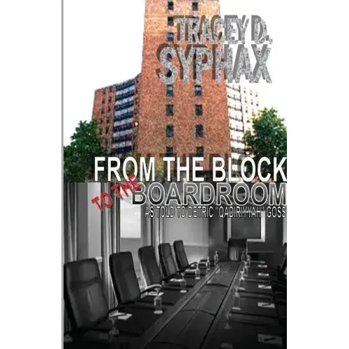 From the Block to the Boardroom