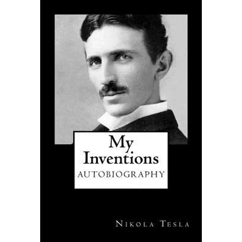 My Inventions