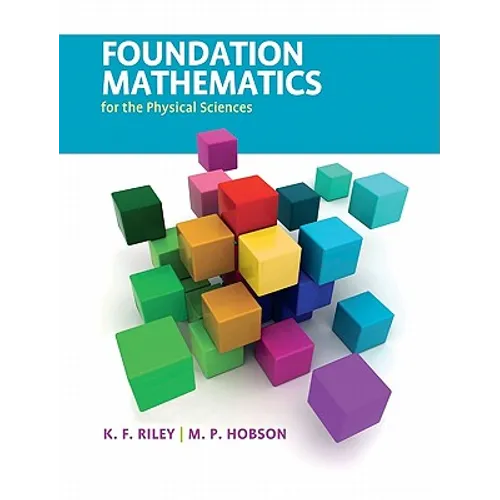 Foundation Mathematics for the Physical Sciences