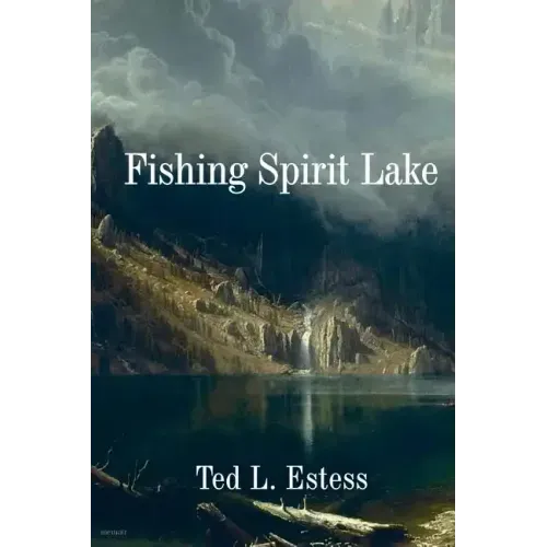 Fishing Spirit Lake