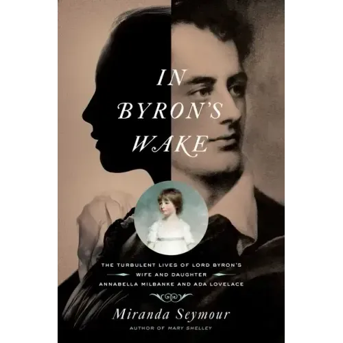 In Byron's Wake