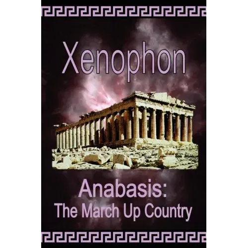 Anabasis: The March Up Country