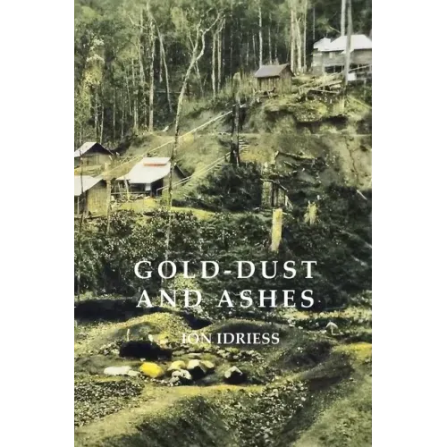 Gold-Dust and Ashes