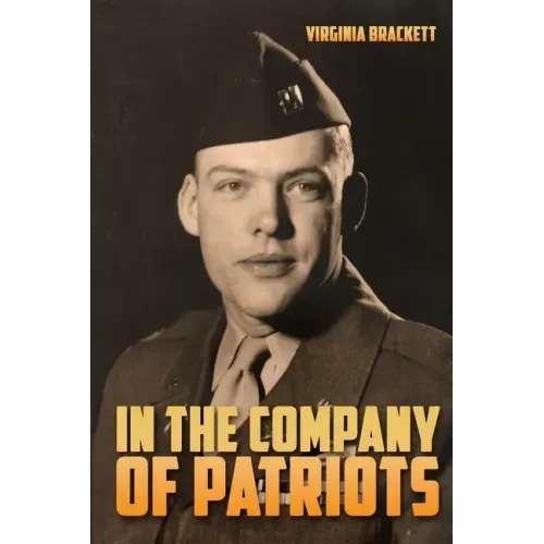 In the Company of Patriots