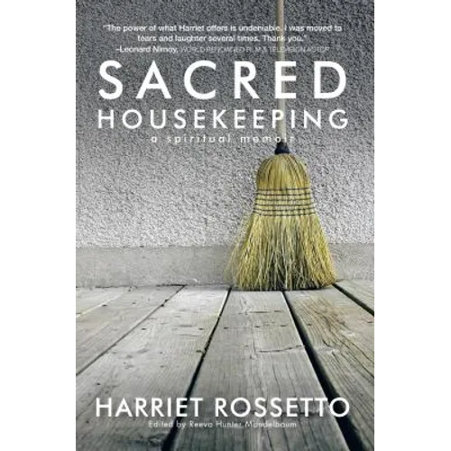 Sacred Housekeeping: A Spiritual Memoir