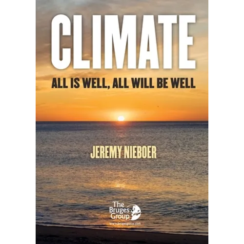 Climate, all is well, all will be well