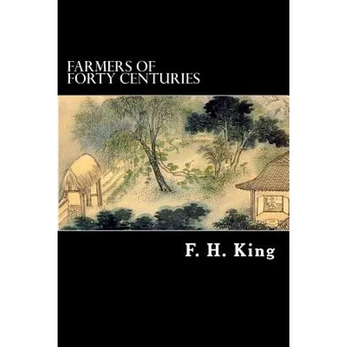 Farmers of Forty Centuries