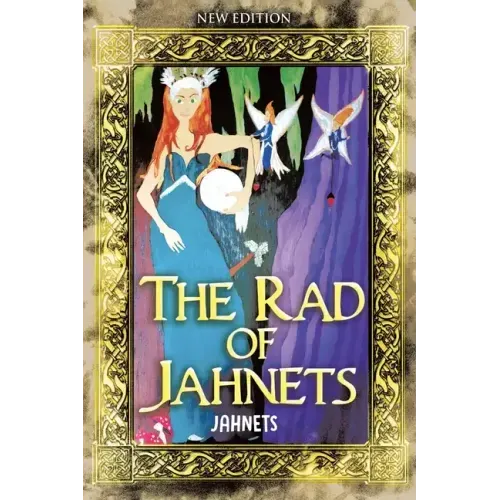 The Rad of Jahnets: New Edition
