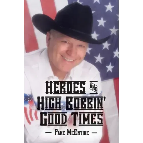 Heroes & High Bobbin' Good Times