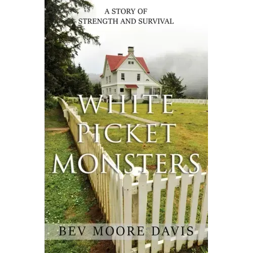White Picket Monsters