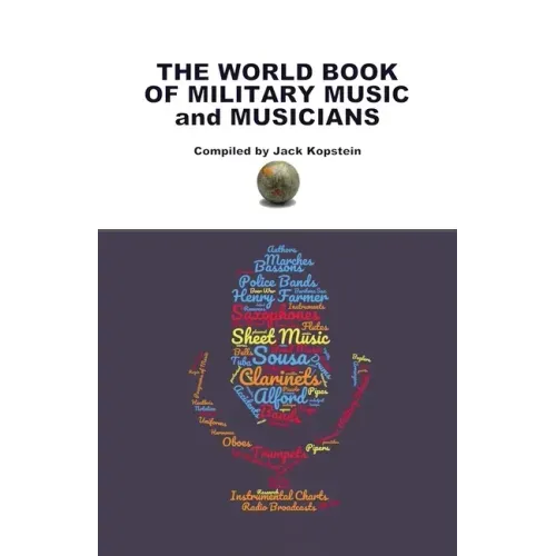 The World Book of Military Music and Musicians