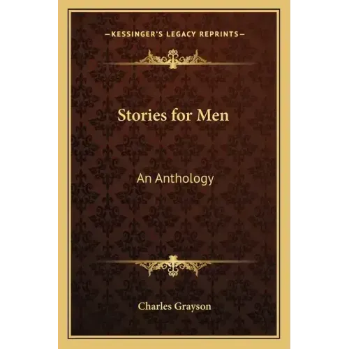 Stories for Men: An Anthology