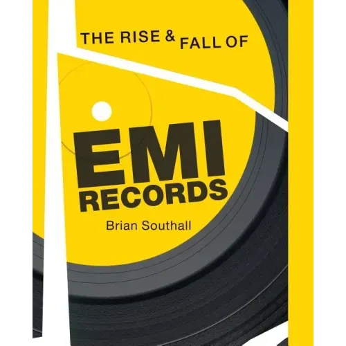 Rise & Fall of EMI Records