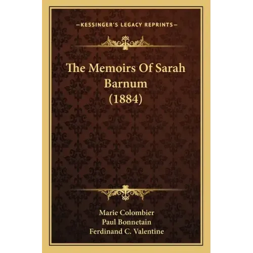 The Memoirs Of Sarah Barnum (1884)
