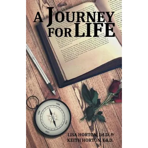 A Journey for Life