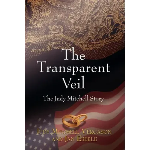 The Transparent Veil, The Judy Mitchell Story