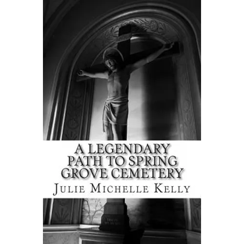 A Legendary Path to Spring Grove Cemetery