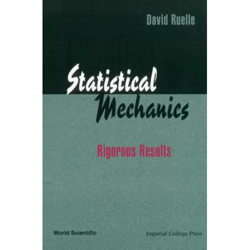 Statistical Mechanics-Rigorous Results