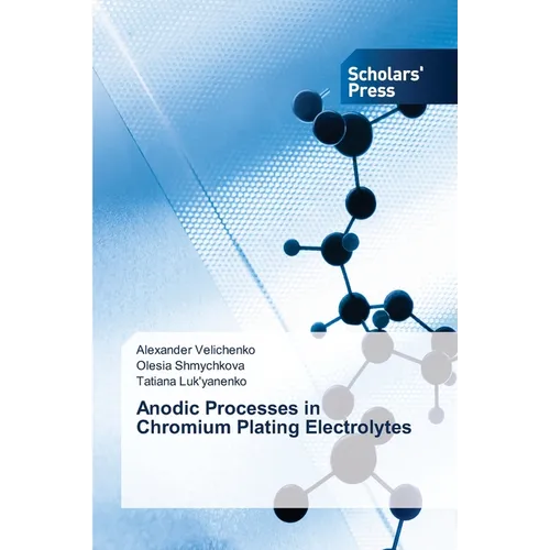 Anodic Processes in Chromium Plating Electrolytes