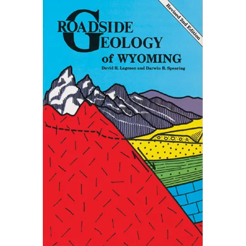 Roadside Geology of Wyoming