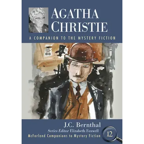 Agatha Christie: A Companion to the Mystery Fiction