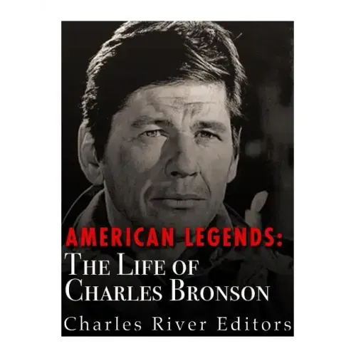American Legends: The Life of Charles Bronson