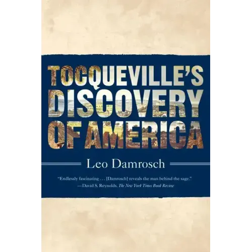 Tocqueville's Discovery of America