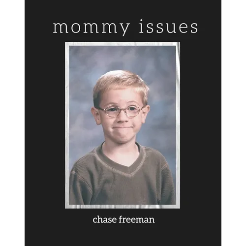 mommy issues