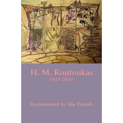H. M. Koutoukas 1937-2010