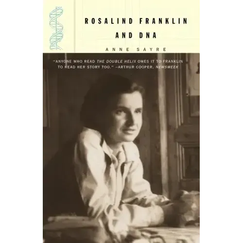 Rosalind Franklin and DNA