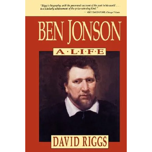 Ben Jonson: A Life