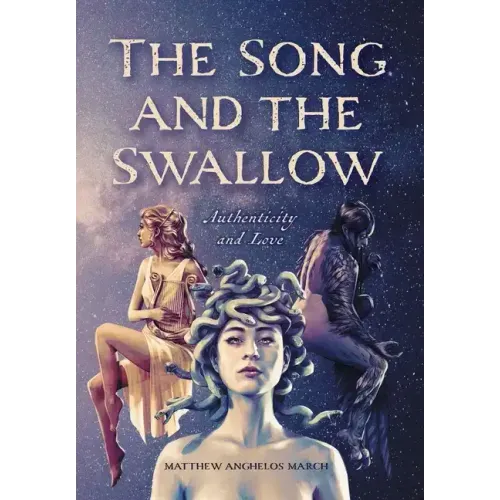 The Song and the Swallow: Authenticity and Love