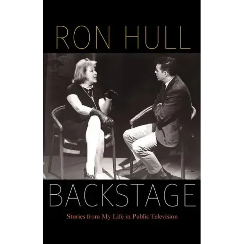 Backstage: Stories from My Life in Public Television