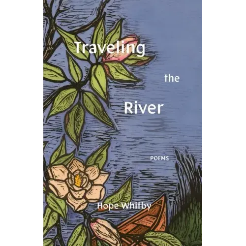Traveling the River