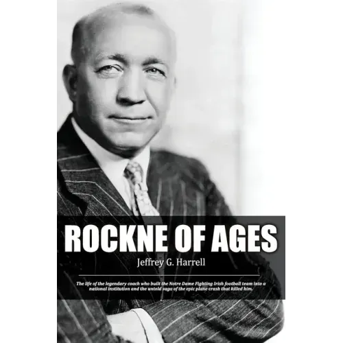 Rockne of Ages
