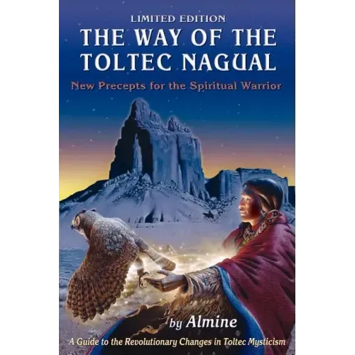 The Way of the Toltec Nagual