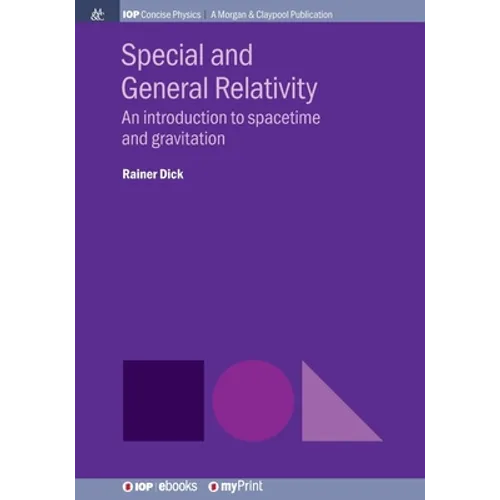 Special and General Relativity: An introduction to spacetime and gravitation